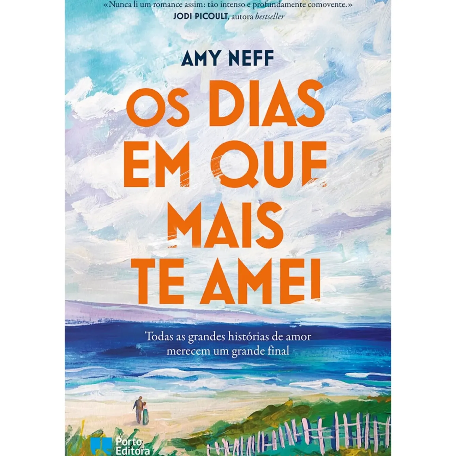 Os Dias em que Mais Te Amei de Amy Neff