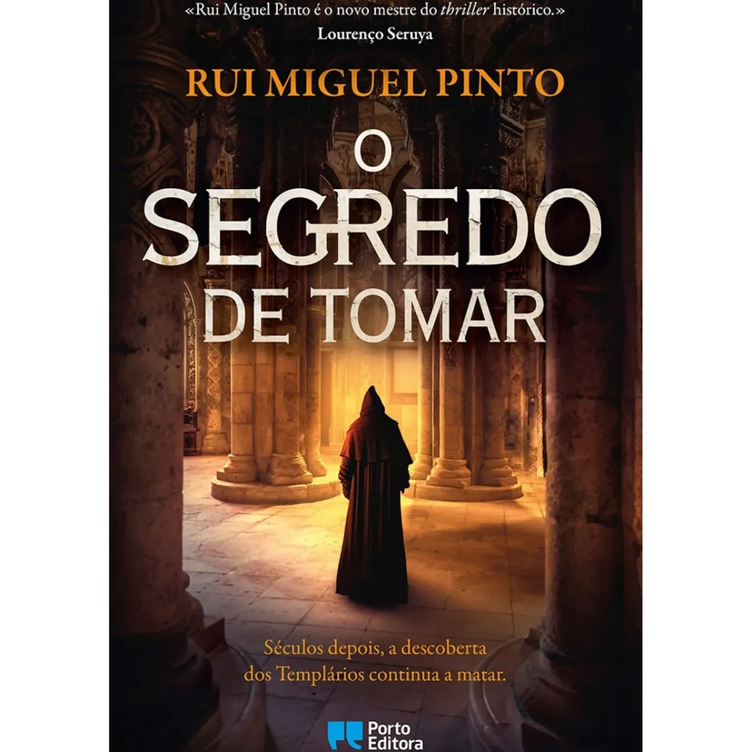 O Segredo de Tomar de Rui Miguel Pinto