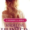 O Senhor e a Serva de Madeline Hunter