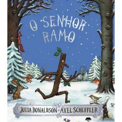 O Senhor Ramo de Julia Donaldson