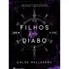 Os Filhos do Diabo 2 de Chloé Wallerand