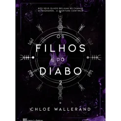 Os Filhos do Diabo 2 de Chloé Wallerand