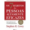 Os 7 Hábitos das Pessoas Altamente Eficazes de Stephen R. Covey