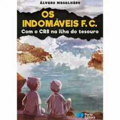 Os Indomáveis F. C. - com o CR8 na Ilha do Tesouro de Álvaro Magalhães