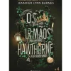 Os Irmãos Hawthorne de Jennifer Lynn Barnes