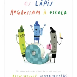 Os Lápis Regressam à Escola de Drew Daywalt