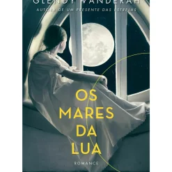 Os Mares da Lua de Glendy Vanderah