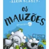 Os Mauzões - Episódio 4 de Aaron Blabey - O Ataque dos Zatinhos