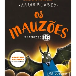 Os Mauzões - Episódio 16: os Outros?! de Aaron Blabey