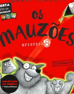 Os Mauzões - Episódio 8 - Supermaus de Aaron Blabey