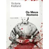 Os Meus Homens de Victoria Kielland