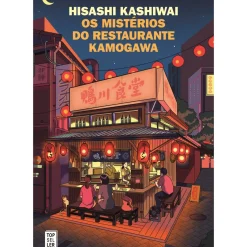 Os Mistérios do Restaurante Kamogawa de Hisashi Kashiwai
