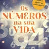Os Números na sua Vida de Rosemaree Templeton - Conheça o Poder da Numerologia!