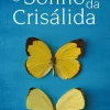 O Sonho da Crisálida de Vanessa Montfort