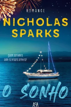 O Sonho de Nicholas Sparks