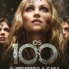 Os 100 - o Regresso a Casa de Kass Morgan - (3ª Edição)