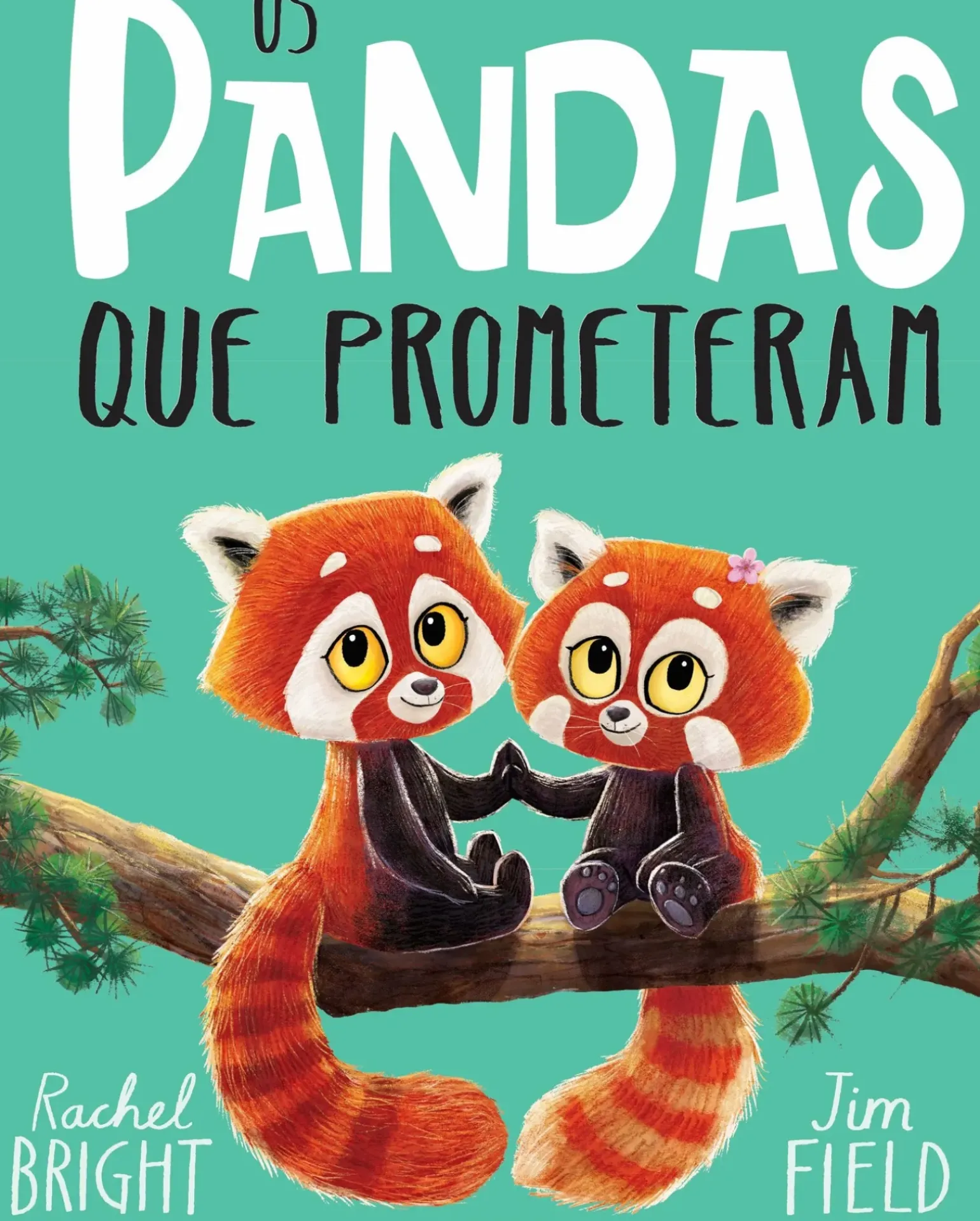 Os Pandas que Prometeram de Rachel Bright