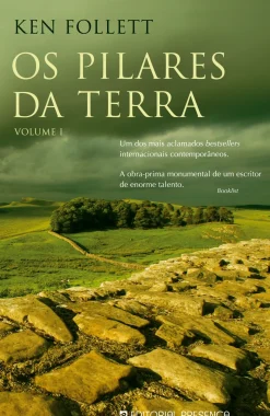 Os Pilares da Terra - Volume I de Ken Follett