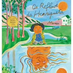 Os Reflexos da Henriqueta de Marion Kadi