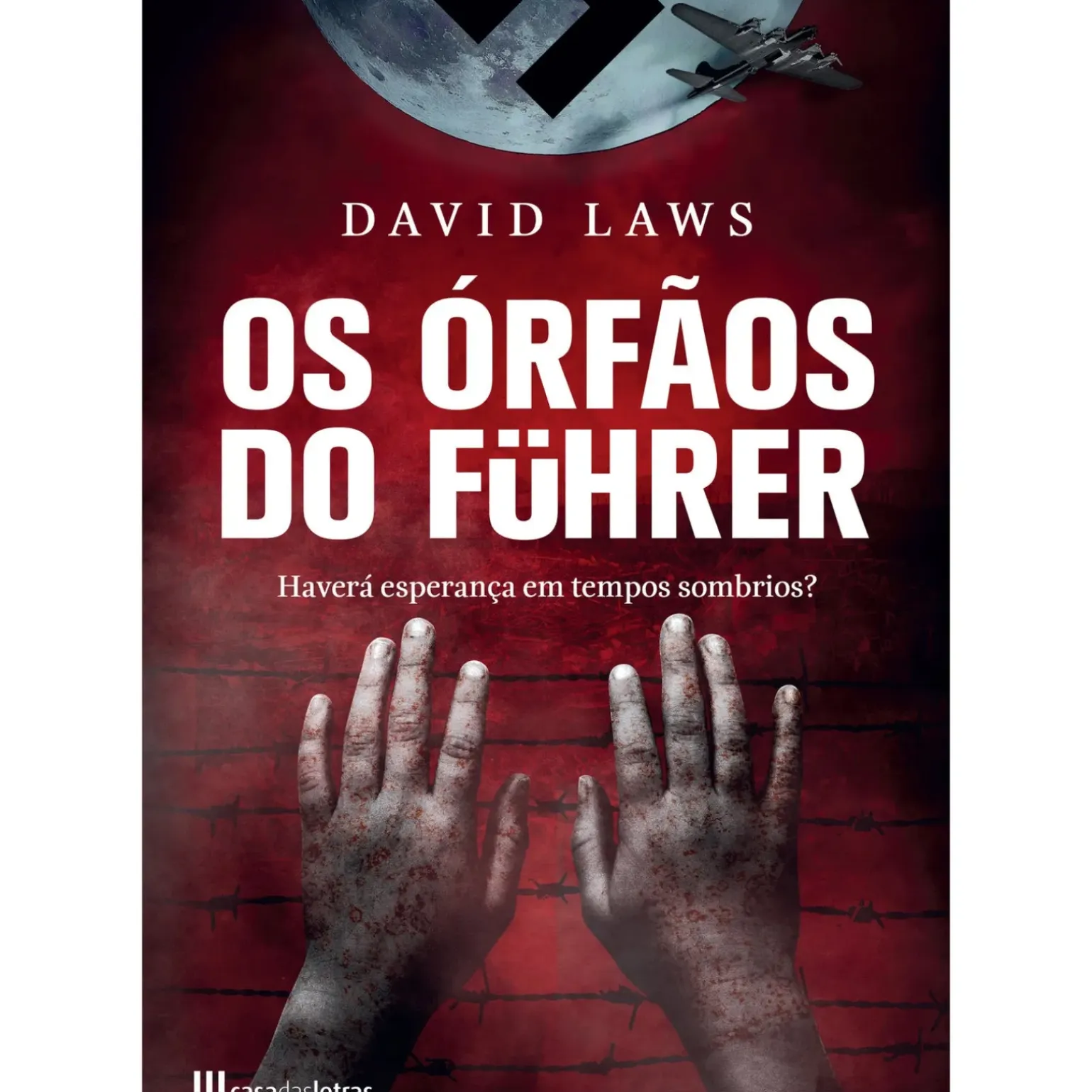 Os Órfãos do Führer de David Laws