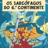 Os Sarcófagos do 6º Continente - Tomo 2 de Yves Sente