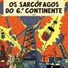 Os Sarcófagos do 6º Continente - Tomo 1 de Yves Sente - Blake e Mortimer N.º 16