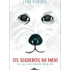Os Segredos da Maxi de Lynn Plourde