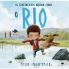 OS SENTIMENTOS MUDAM COMO... o RIO de Tom Percival