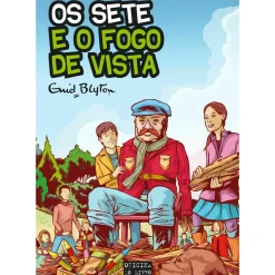 Os Sete Nº 11 - os Sete e o Fogo de Vista de Enid Blyton