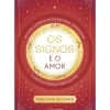 Os Signos e o Amor de Carolyne Faulkner