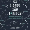 Os Signos São F*didos de Amelia Wood - Desvende os Segredos da M*rda das Estrelas!