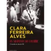 Os Suspeitos do Costume - o Mundo do Século XXI de Clara Ferreira Alves