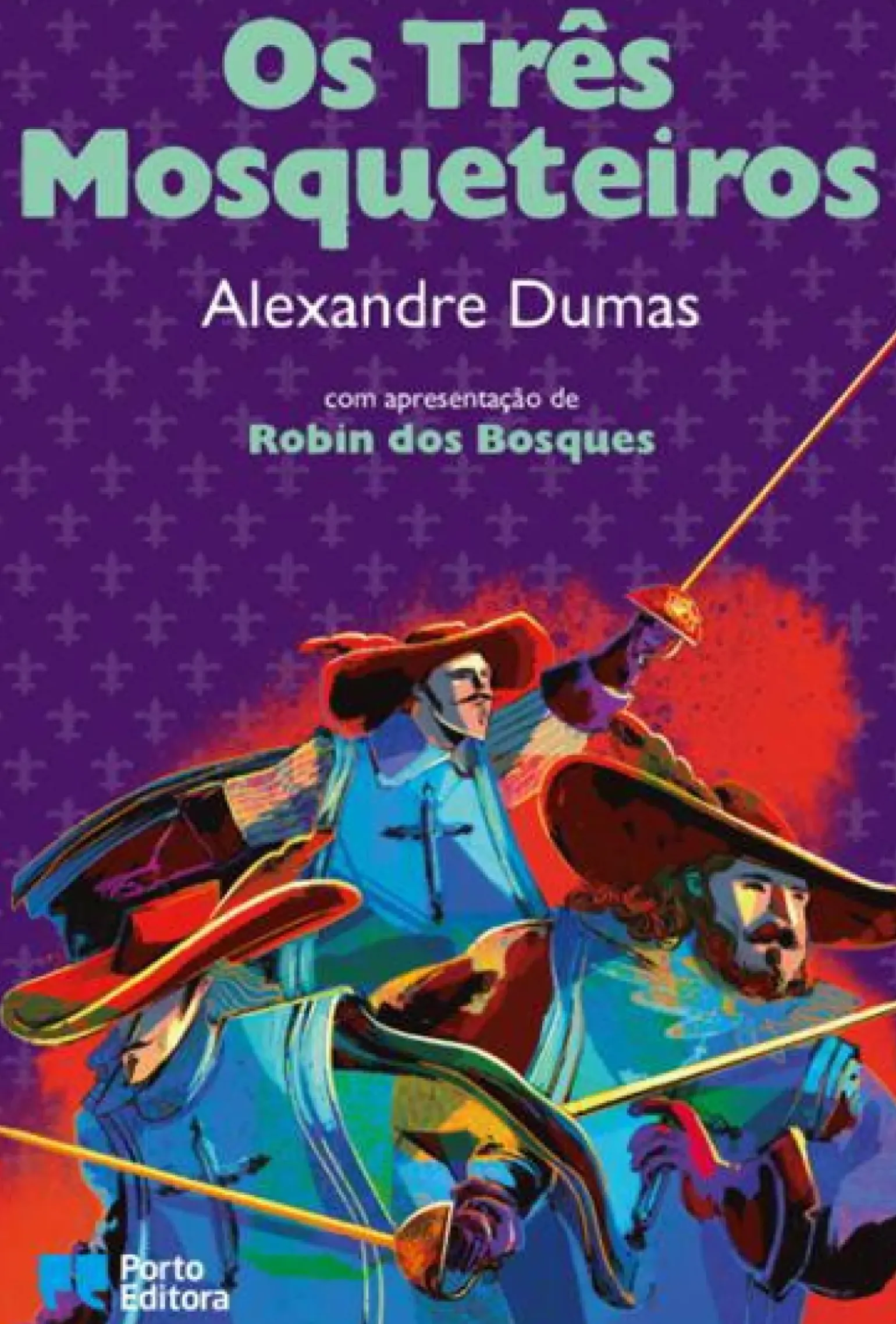 Os Três Mosqueteiros de Alexandre Dumas