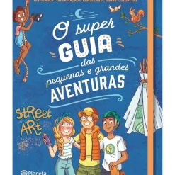 O Super Guia das Pequenas e Grandes Aventuras de Aurore Meyer