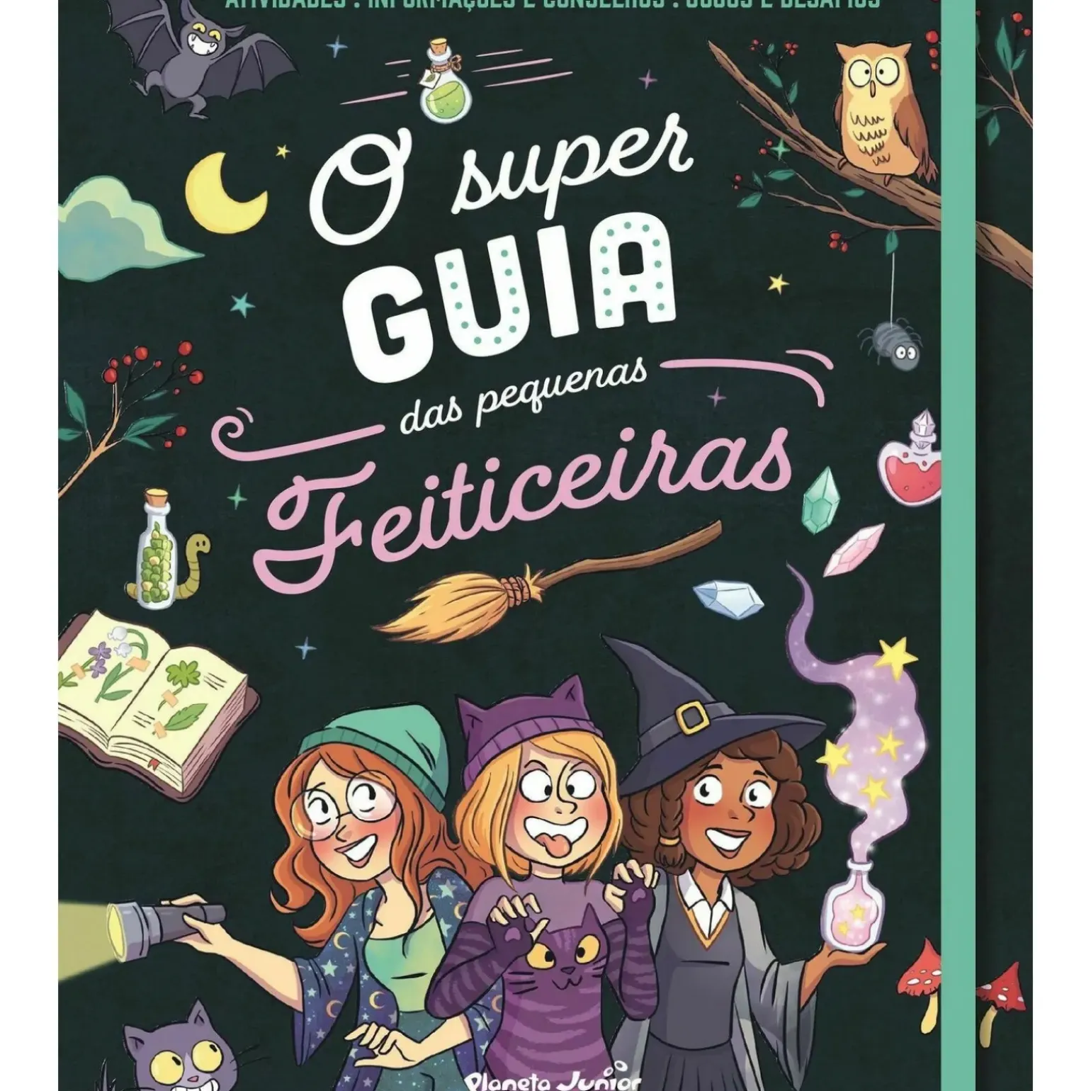 O Super Guia das Pequenas Feiticeiras de Aurore Meyer