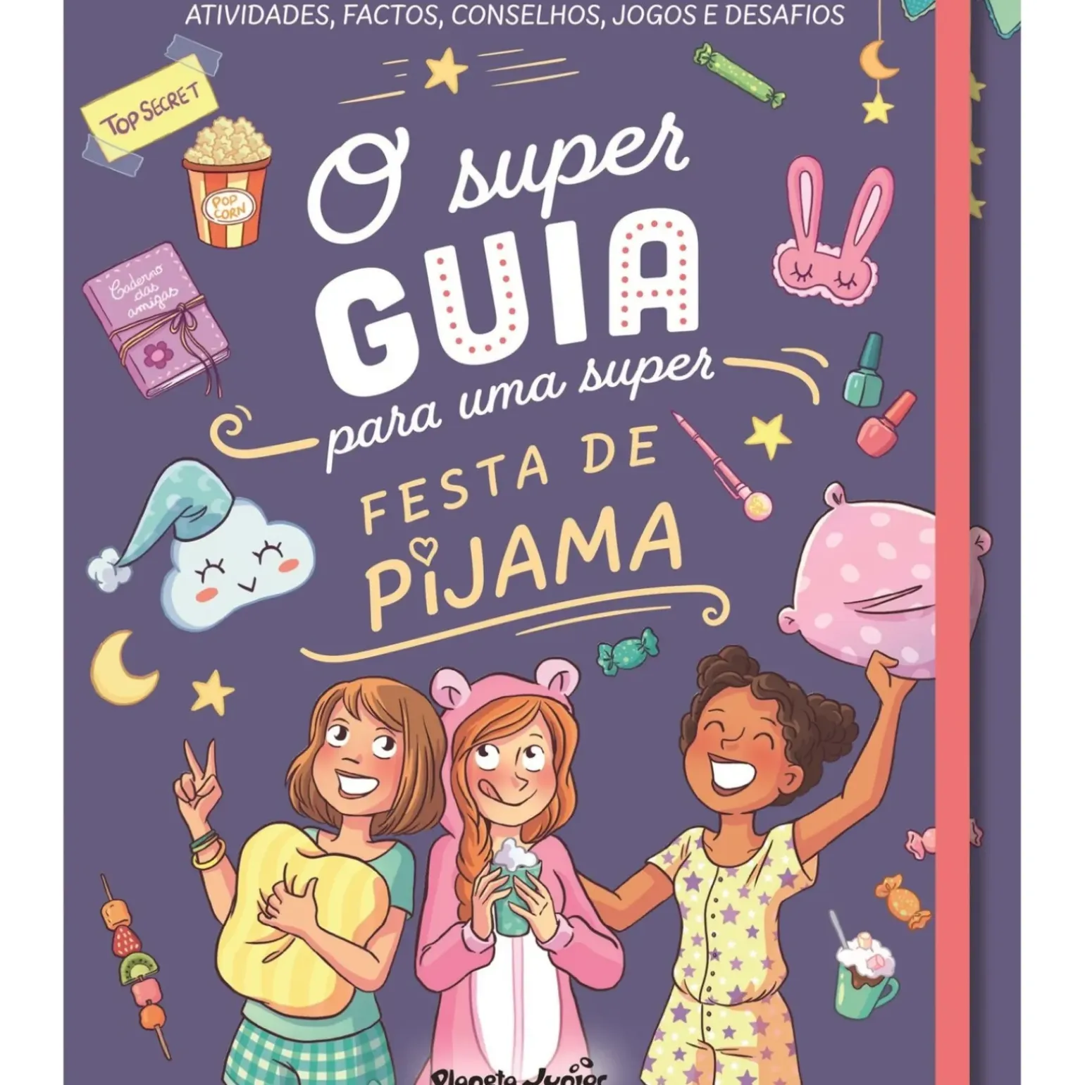 O Super Guia para uma Super Festa de Pijama de Aurore Meyer
