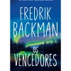 Os Vencedores de Frederick Backman