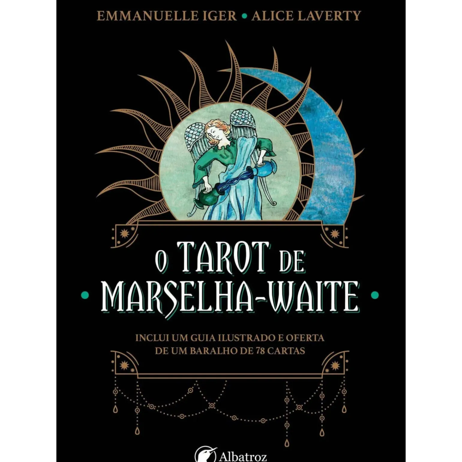 O Tarot de Marselha-Waite de Emmanuelle Iger de Emmanuelle Iger