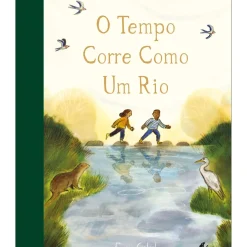 O Tempo Corre Como um Rio de Emma Carlisle