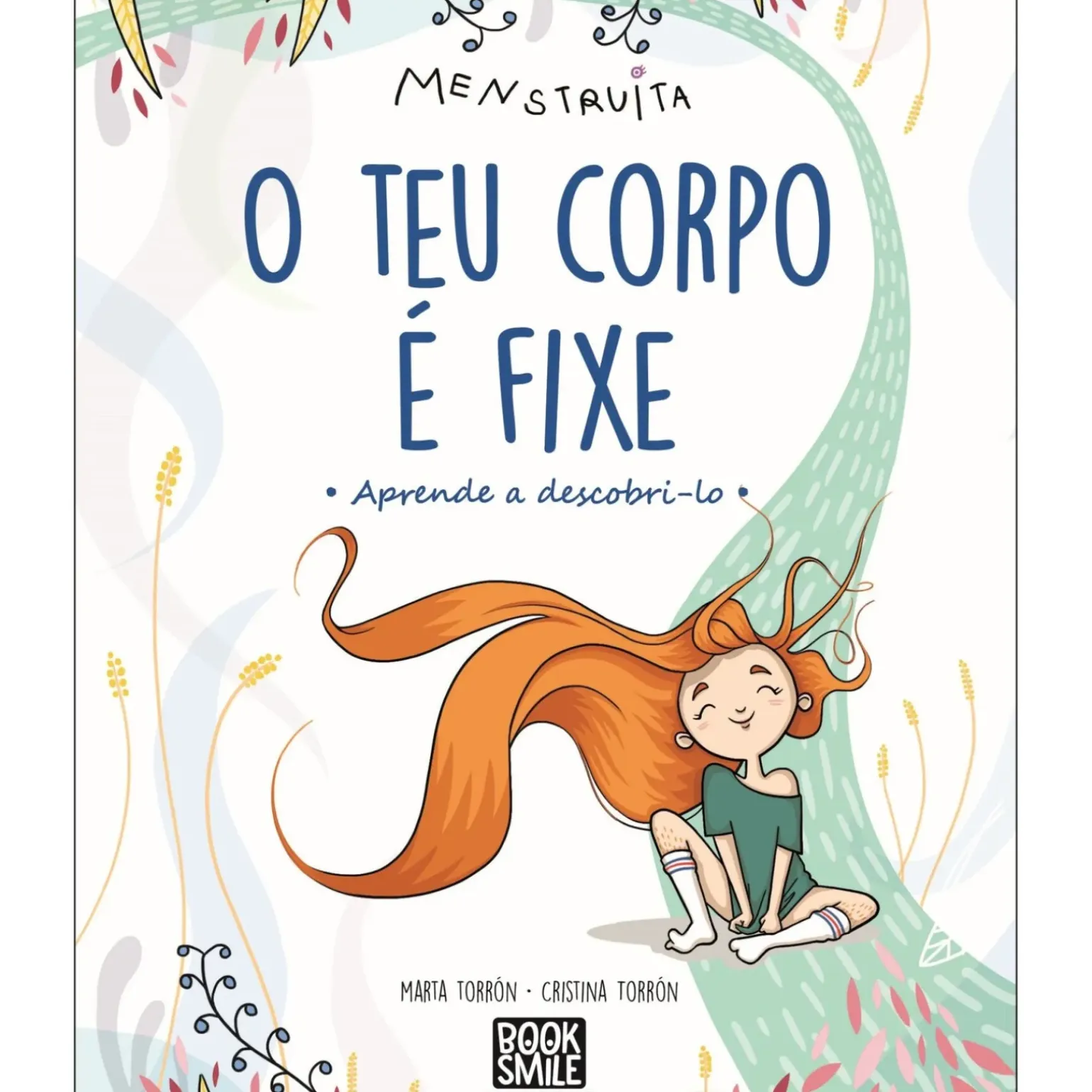 O Teu Corpo é Fixe! de Marta Torrón