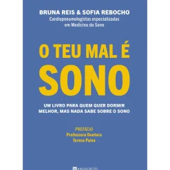 O Teu Mal é Sono de Bruna Reis e Sofia Rebocho
