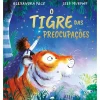 O Tigre das Preocupações de Alexandra Page
