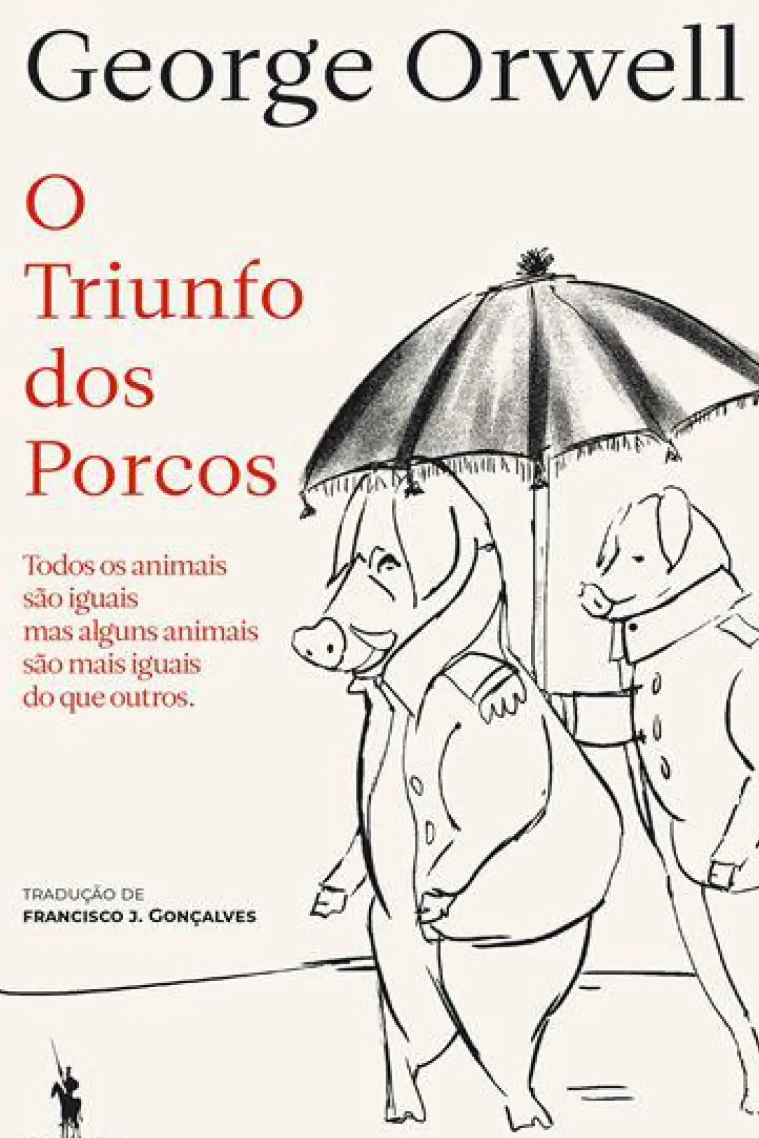 O Triunfo dos Porcos de George Orwell
