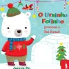 O Ursinho Fofinho Procura o Pai Natal de Jannie Ho