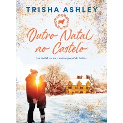 Outro Natal no Castelo de Trisha Ashley