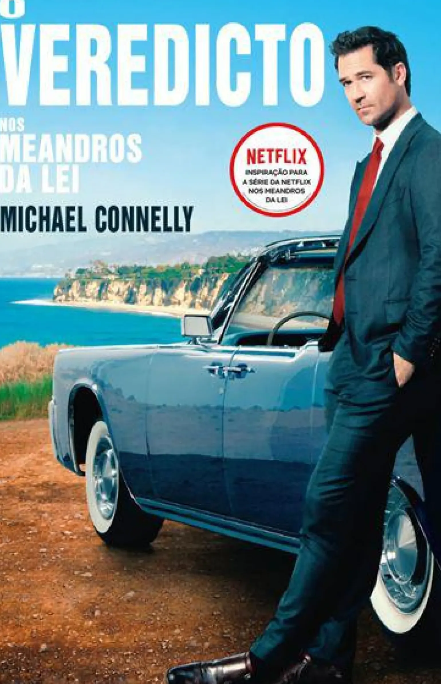 O Veredicto de Michael Connelly - Nos Meandros da Lei