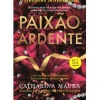Paixão Ardente de Catharina Maura
