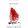 Paixão de Tracy Wolff