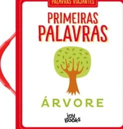 Palavras Viajantes: Primeiras Palavras