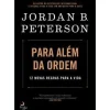 Para Além da Ordem de Jordan B. Peterson